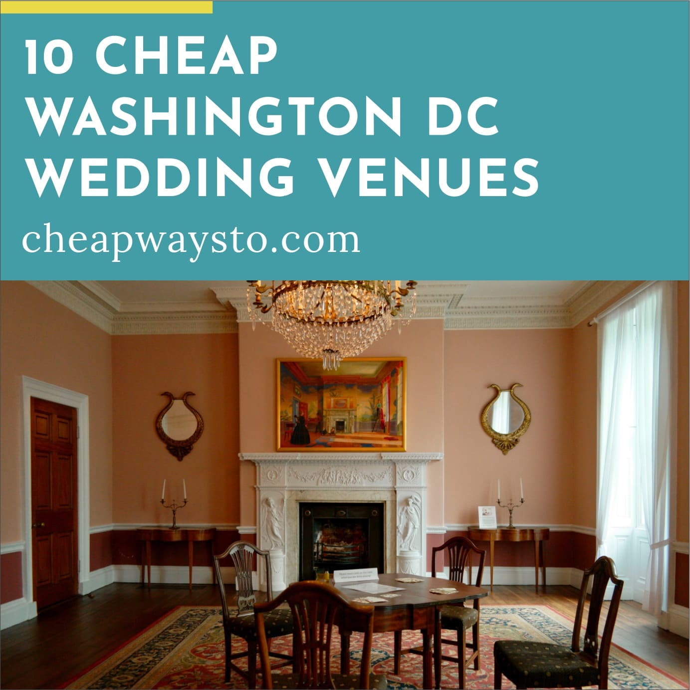 Washington Dc Wedding Venues
 10 Cheap Washington DC Wedding Venues • Cheap Ways To