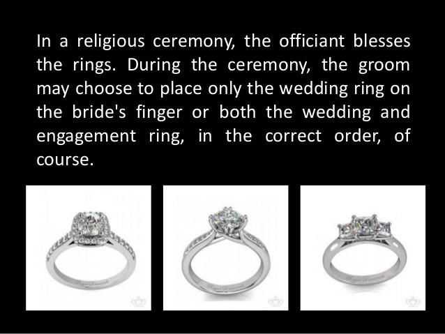 Wedding Band Or Engagement Ring First
 Does the Wedding or Engagement Ring Go First