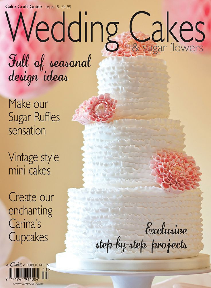 Wedding Cakes Magazine
 1000 images about Cake Craft & Decoration magazine on
