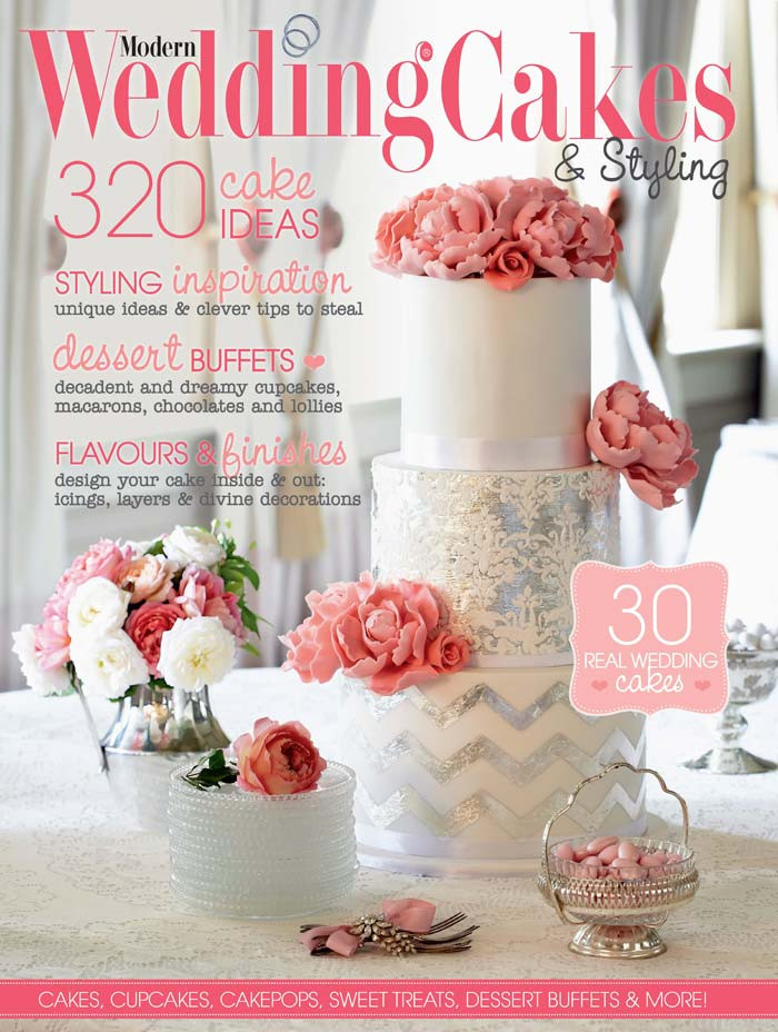 Wedding Cakes Magazine
 Modern Wedding Cakes Magazine 2013 14 ON SALE NOW