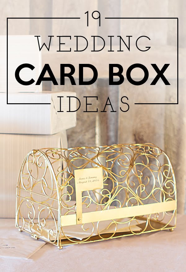 Wedding Gift Card Boxes Ideas
 19 Wedding Gift Card Box Ideas