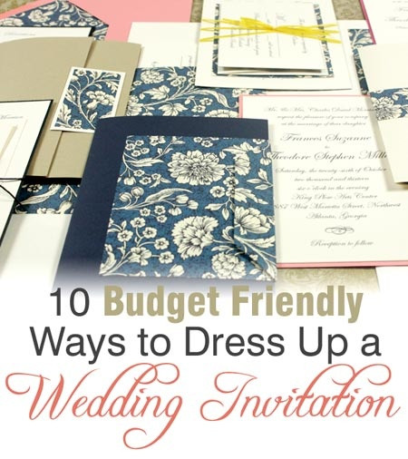 Wedding Invitation Paper Stock
 10 Bud Friendly Ways to Dress Up a Store bought Wedding