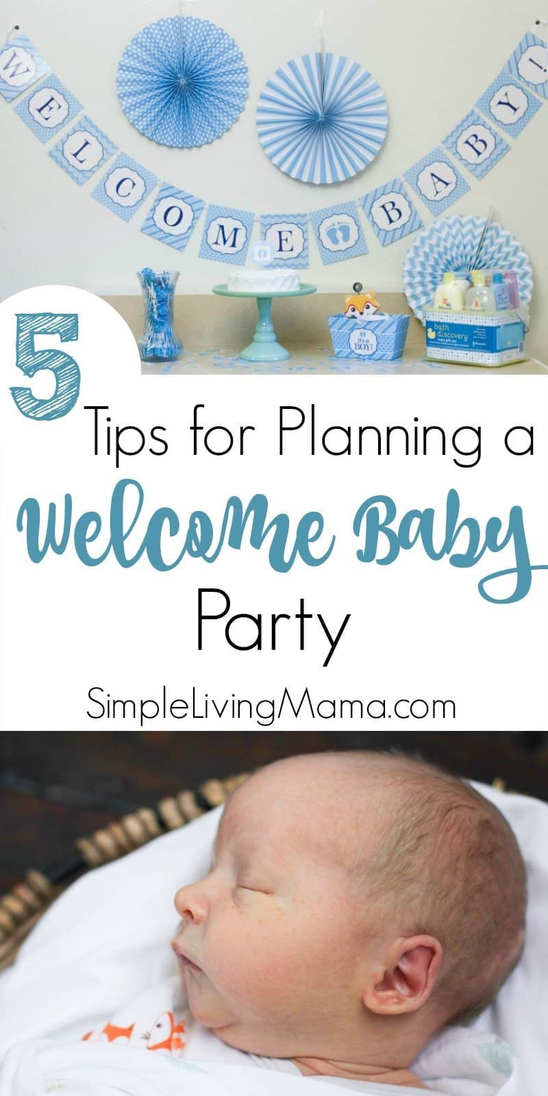 Welcoming Party For Baby
 5 Tips for Planning a Wel e Baby Party Simple Living Mama