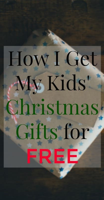 Where Can I Get Free Christmas Gifts For My Child
 How I Get My Kids Christmas Gifts for Free