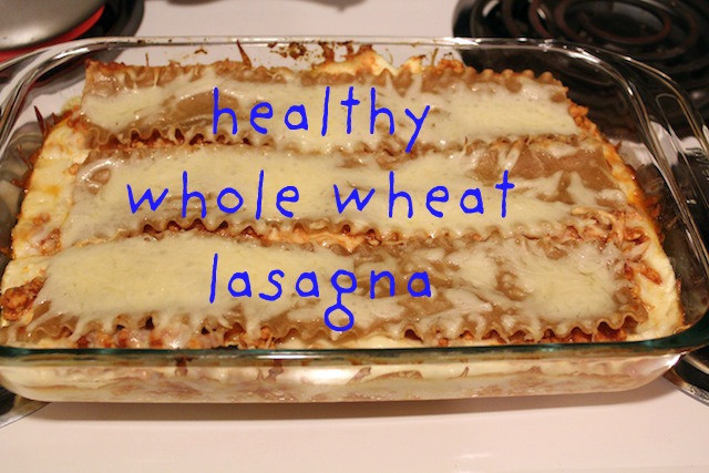 Whole Grain Lasagna Noodles
 healthy whole wheat lasagna