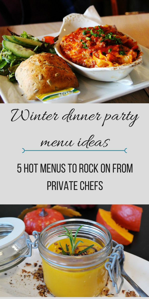 Winter Dinner Party Menu Ideas
 Winter Dinner Party Menu Ideas 5 Hot Menus From Private