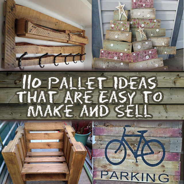 Wood Craft Ideas To Sell
 110 Pallet Ideas That Are Easy to Make and Sell