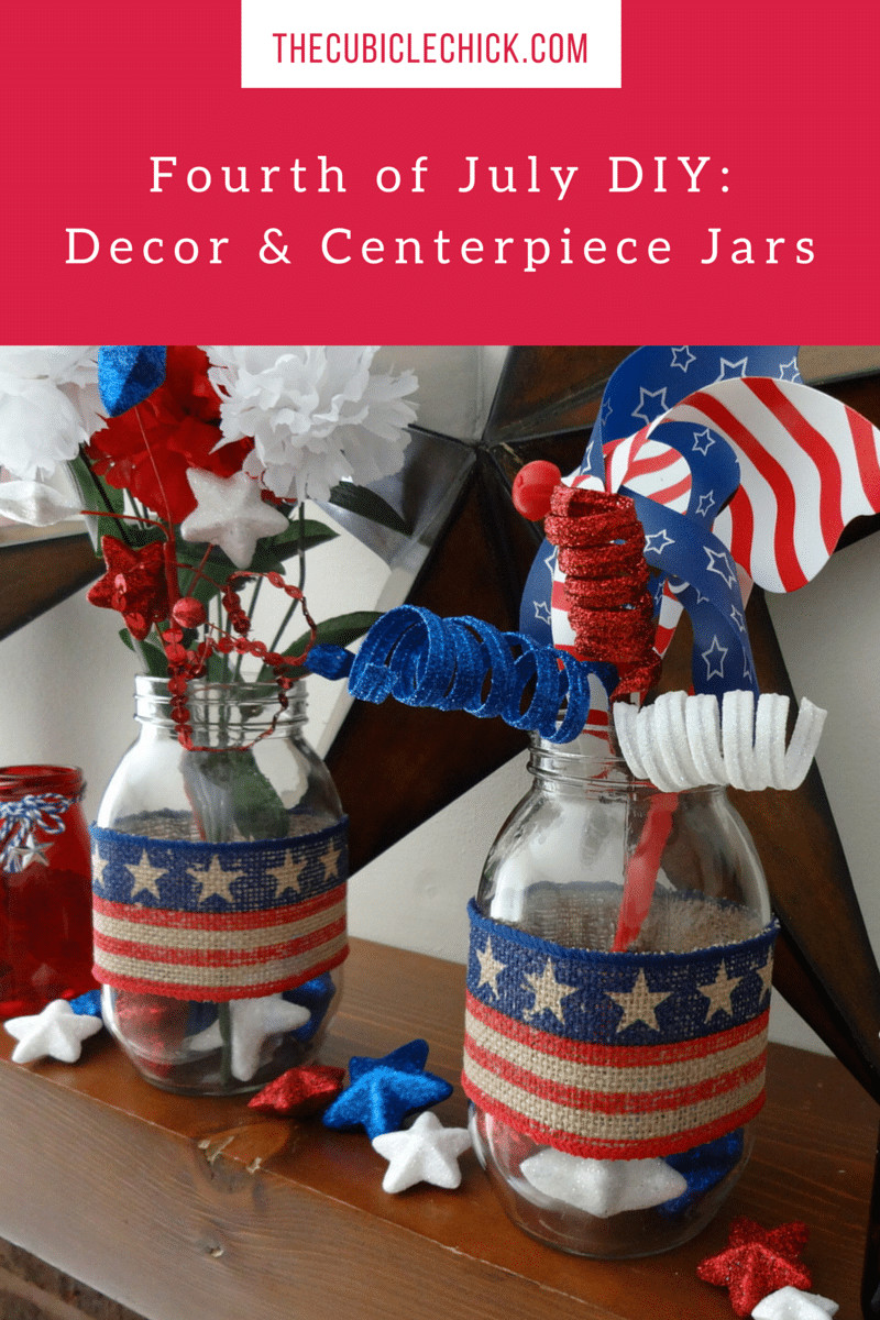 4th Of July Diy
 Fourth of July DIY Decor and Centerpieces