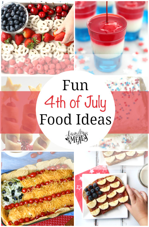 4th Of July Food Ideas
 Fun 4th of July Food Ideas Family Fresh Meals