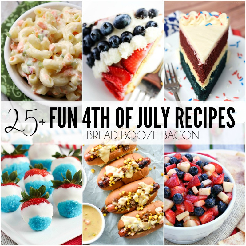 4th Of July Food Ideas Pinterest
 25 Fun 4th of July Recipes • Bread Booze Bacon