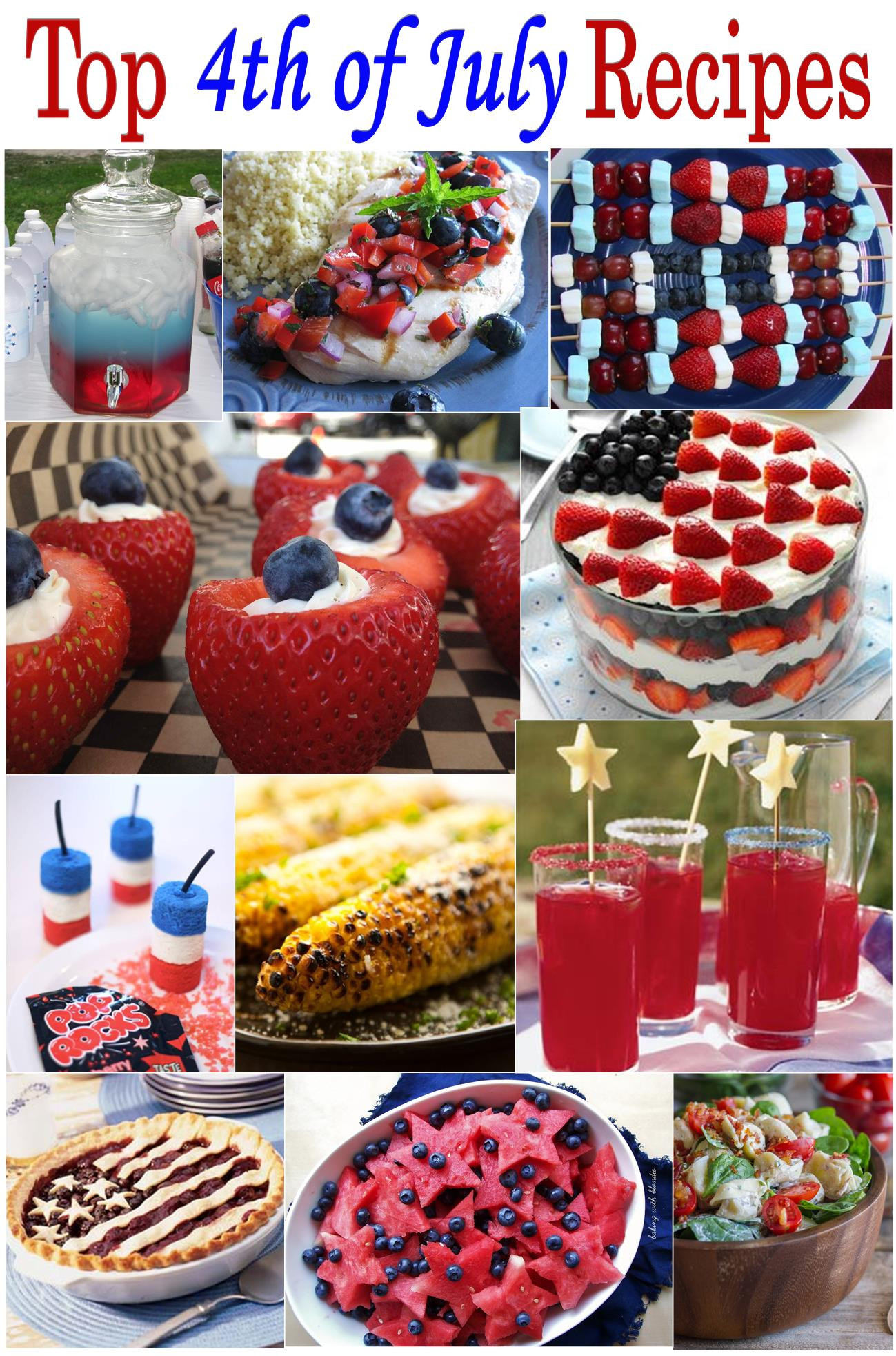 Best 4th Of July Food
 Top 4th of July Recipes