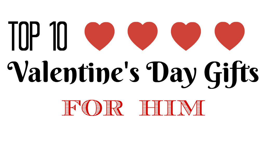 Best Valentines Day Gifts For Him
 Top 10 Valentine s Day Gifts for Him Southern Savers