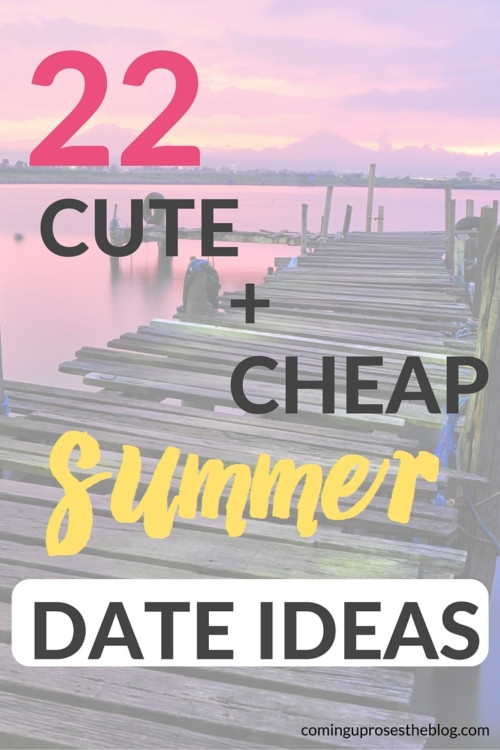 Cheap Summer Date Ideas
 22 CHEAP Summer Date Ideas Relationships