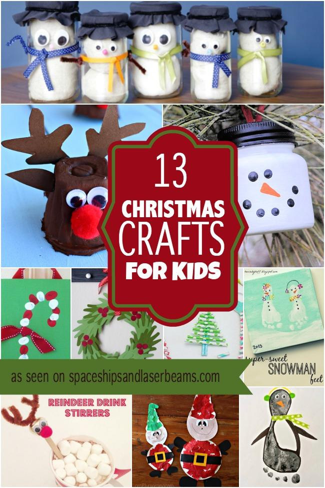 Christmas Party Crafts
 13 Christmas Crafts for Kids Spaceships and Laser Beams