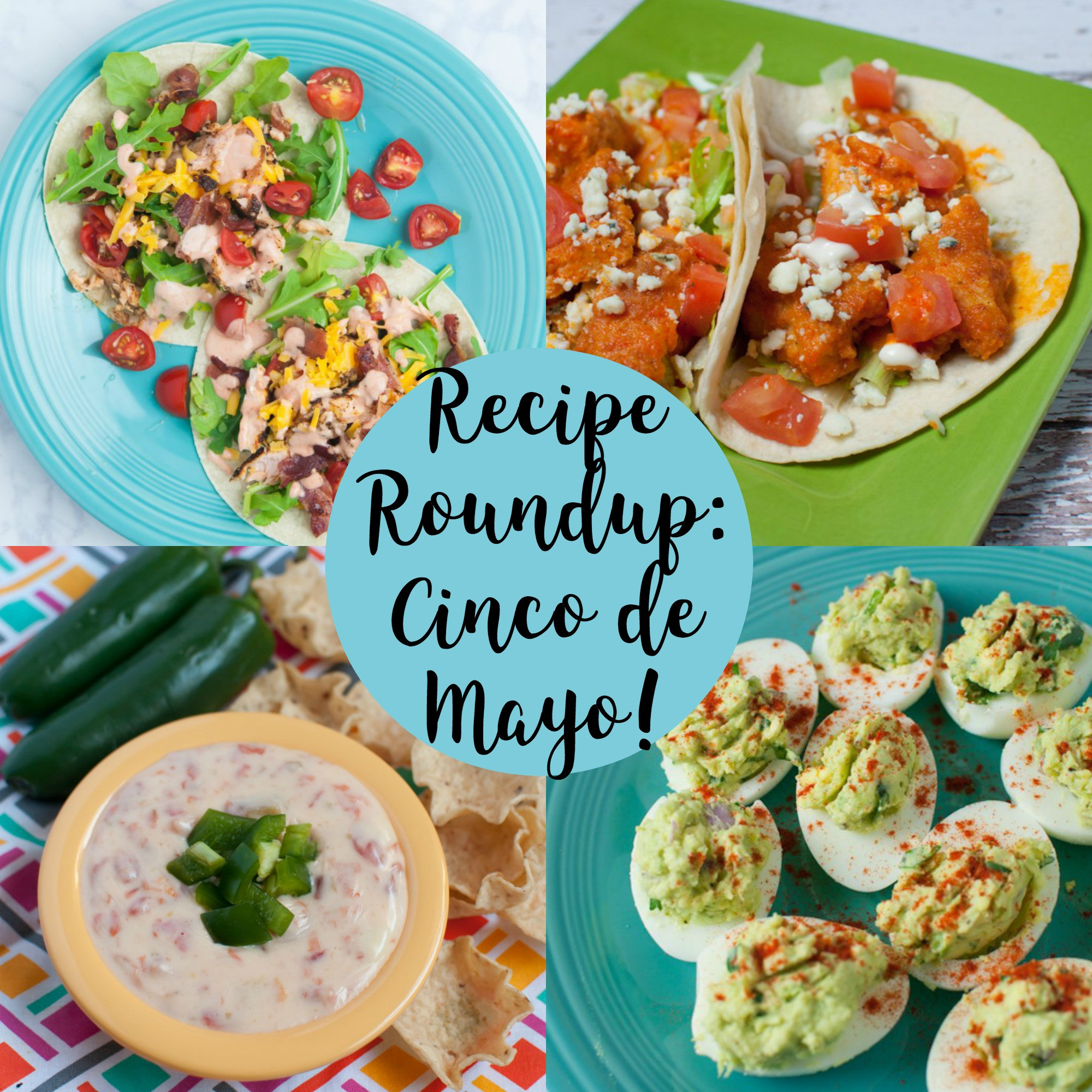 Cinco De Mayo Food Idea
 Recipe Roundup Cinco de Mayo Recipe Ideas Tabitha Talks