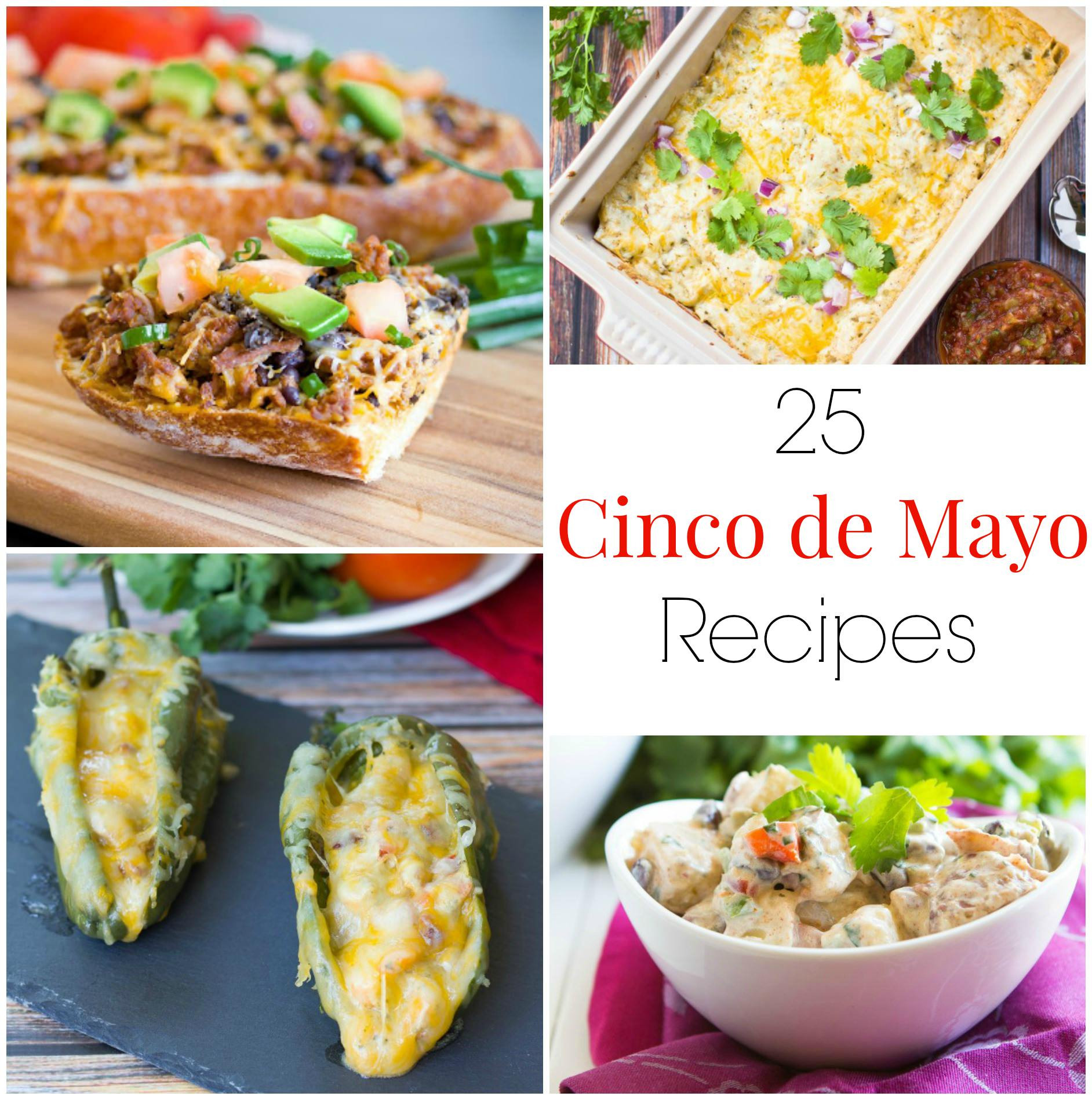 Cinco De Mayo Food Recipes
 25 Cinco de Mayo Recipes