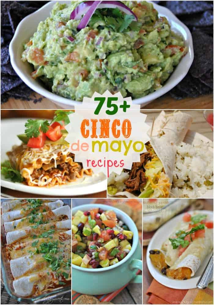 Cinco De Mayo Food Recipes
 75 Cinco de Mayo Recipes Shugary Sweets