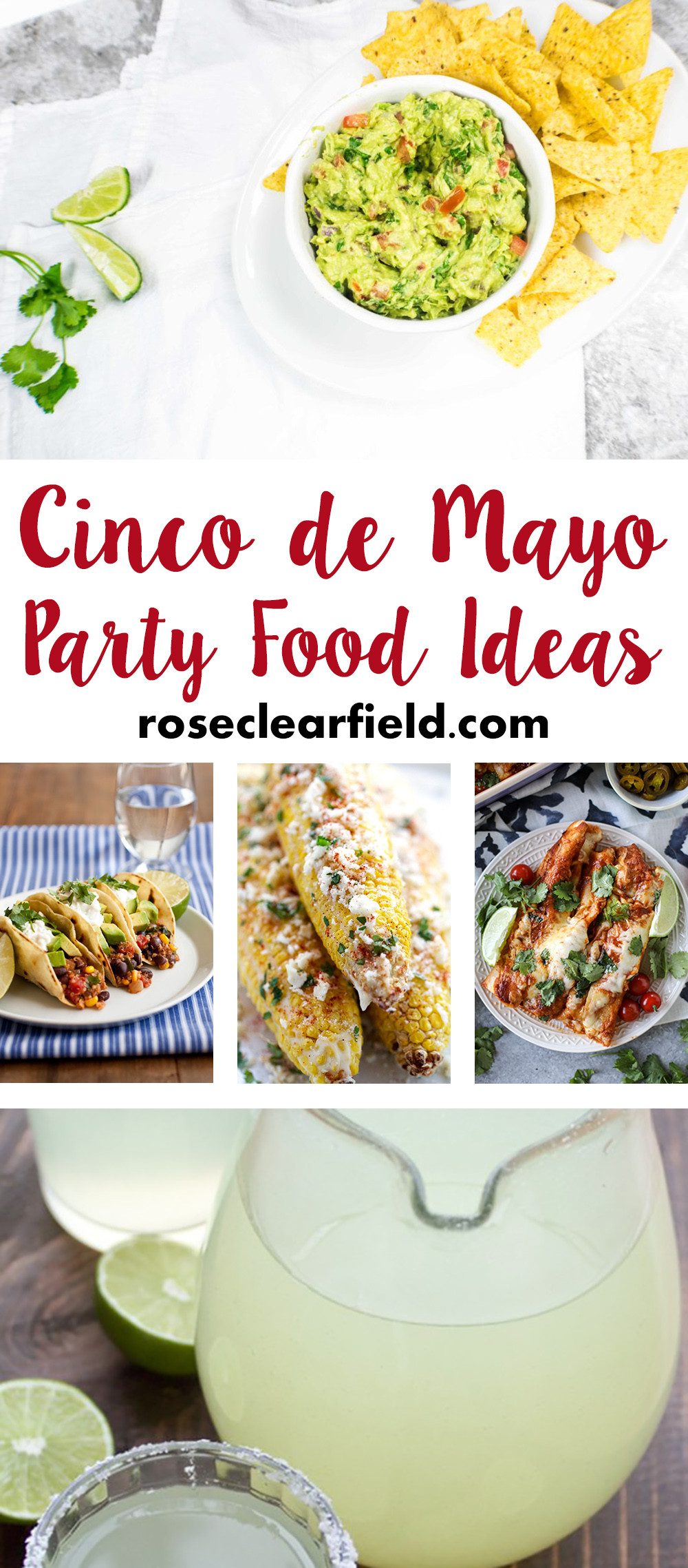 Cinco De Mayo Menu Ideas
 Cinco de Mayo Party Food Ideas • Rose Clearfield