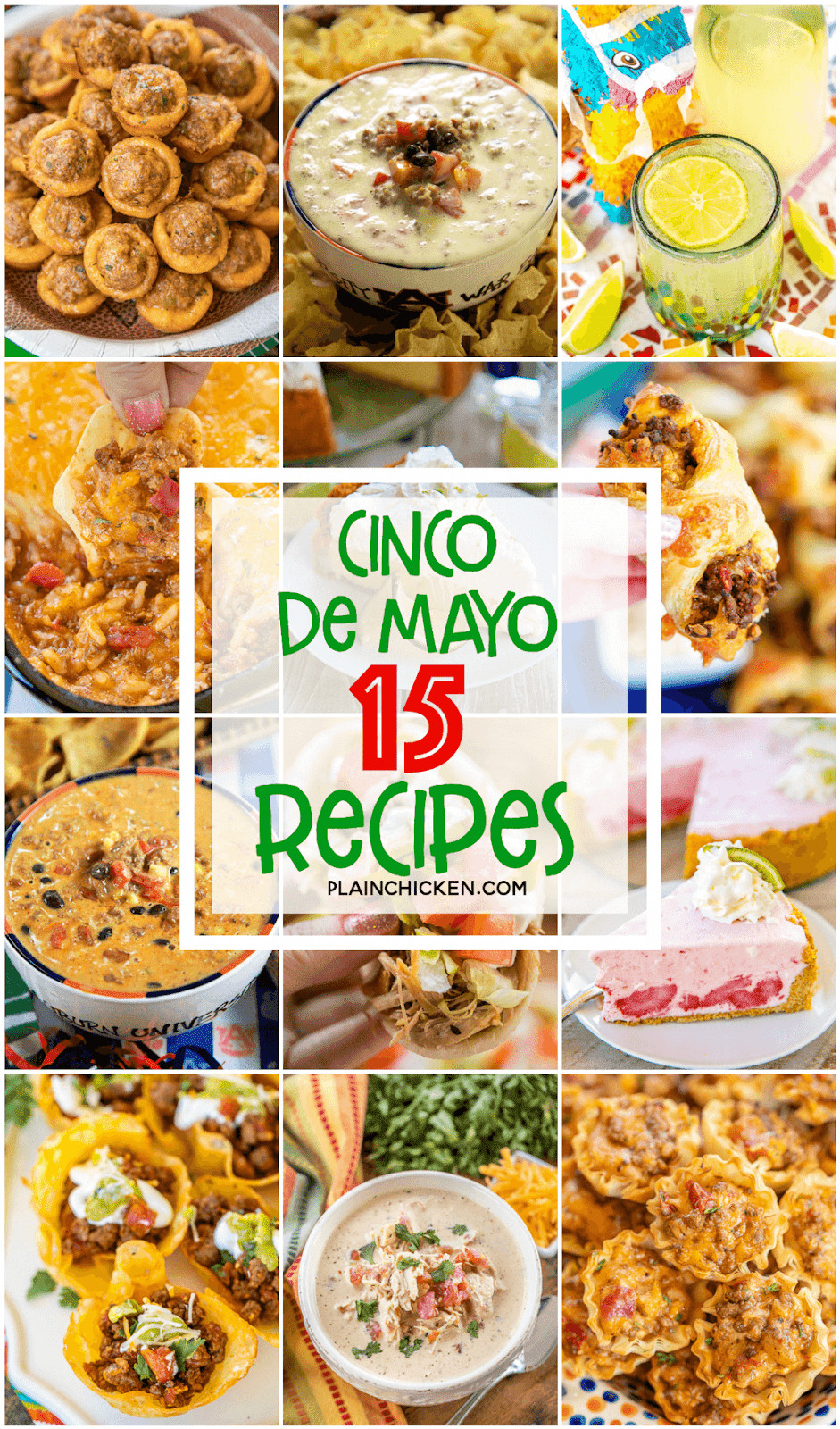 Cinco De Mayo Party Food
 15 Recipes for Your Cinco De Mayo Party