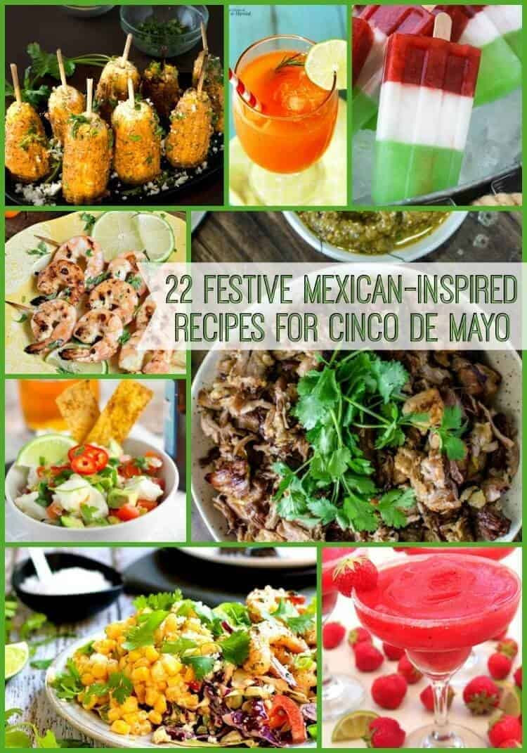 Cinco De Mayo Party Food
 22 Festive Mexican Inspired Party Recipes for Cinco de