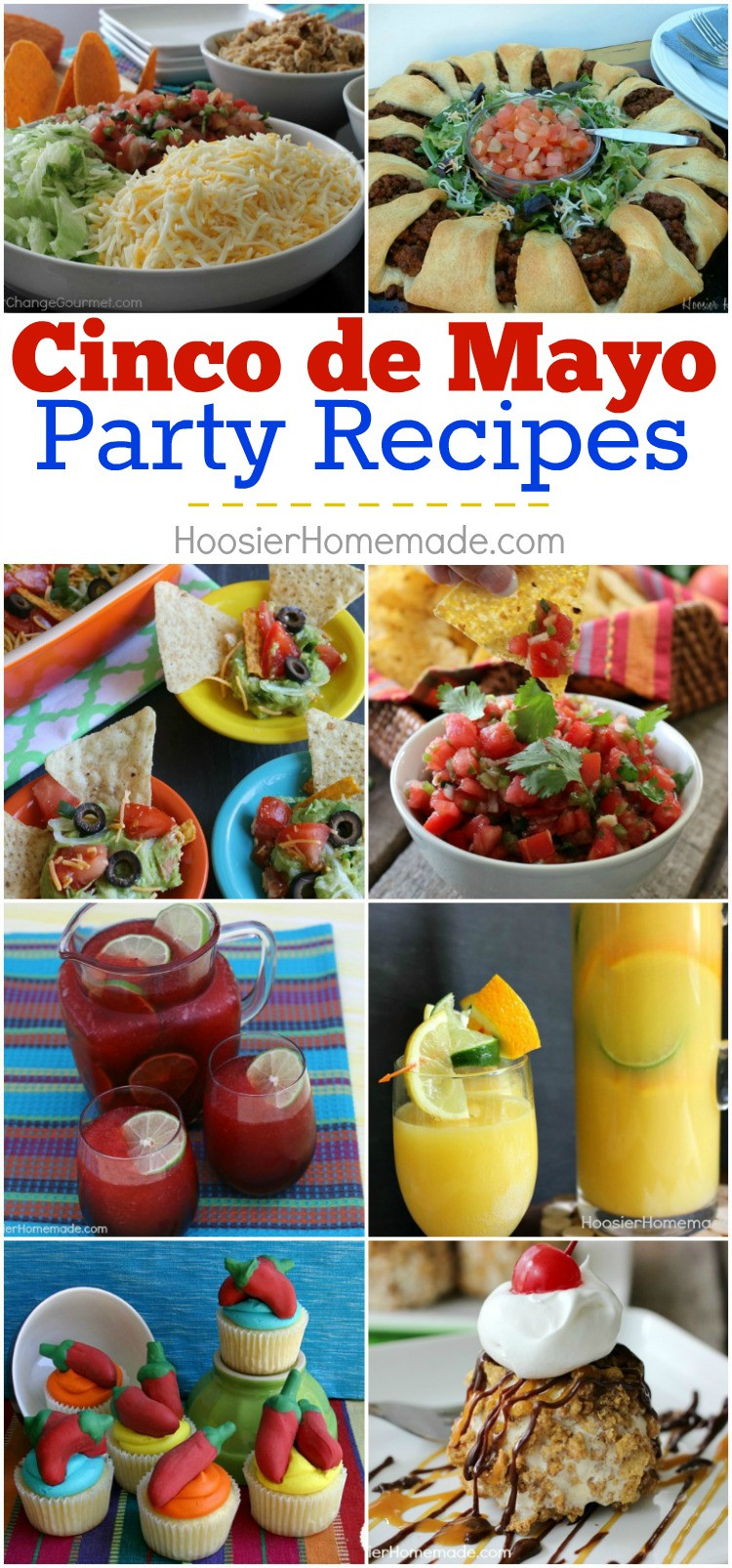 Cinco De Mayo Party Recipes
 Cinco de Mayo Party Recipes Hoosier Homemade
