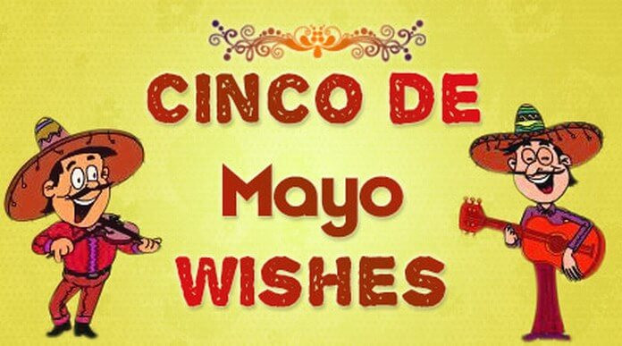 Cinco De Mayo Quotes
 Happy Cinco De Mayo Text Messages Quotes and Wishes