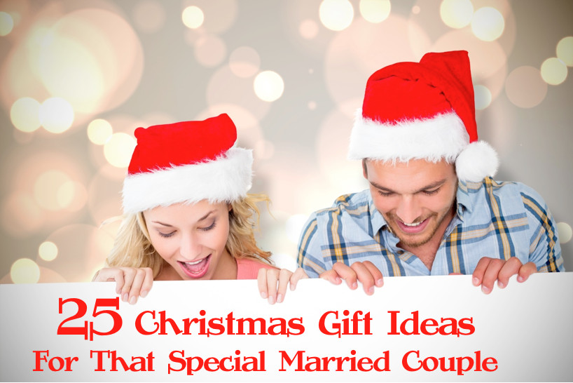 Couples Christmas Gift Ideas
 25 Christmas Gift Ideas for That Special Married Couple