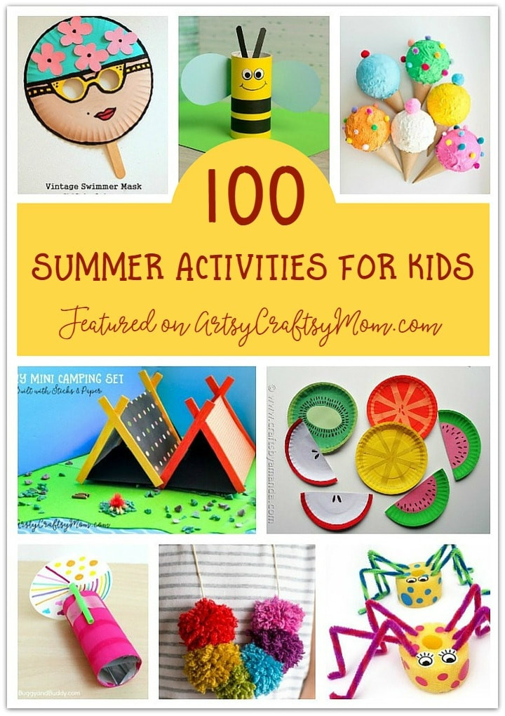 Crafts To Do In The Summer
 100 Summer Crafts & Activities for Kids Summer Camp at