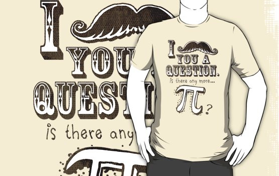 Creative Pi Day Shirt Ideas
 "Funny Moustache Pi Day" T Shirts & Hoo s by