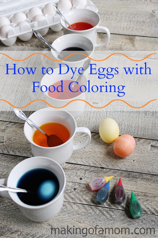 Dyeing Easter Eggs With Food Coloring
 How to Dye Easter Eggs with Food Coloring