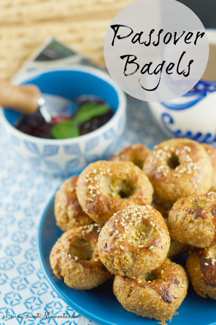 Easy Passover Recipe
 Delicious Passover Bagels Living Sweet Moments