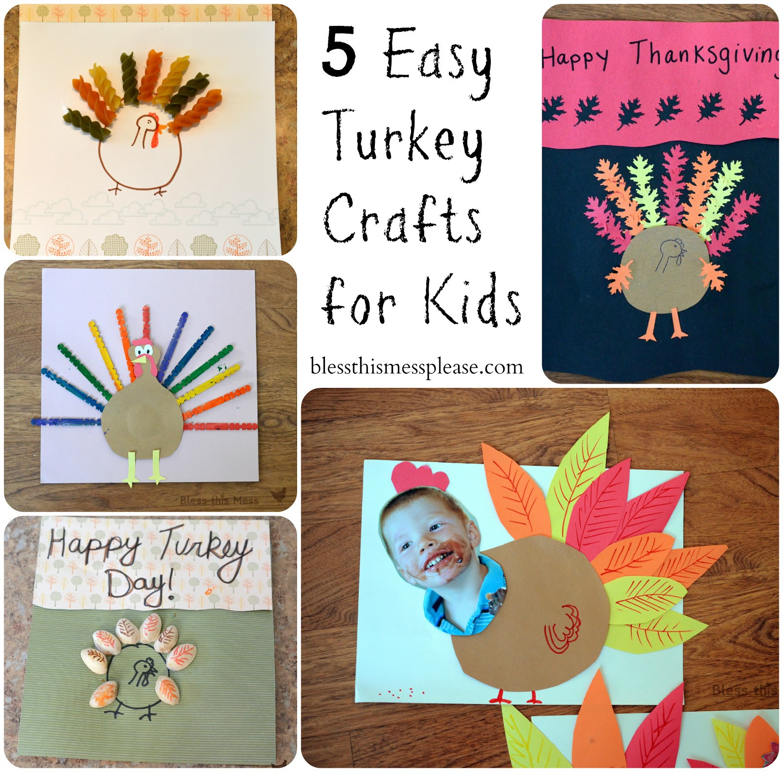 Easy Thanksgiving Crafts
 5 Easy Turkey Crafts for Kids Bless This Mess