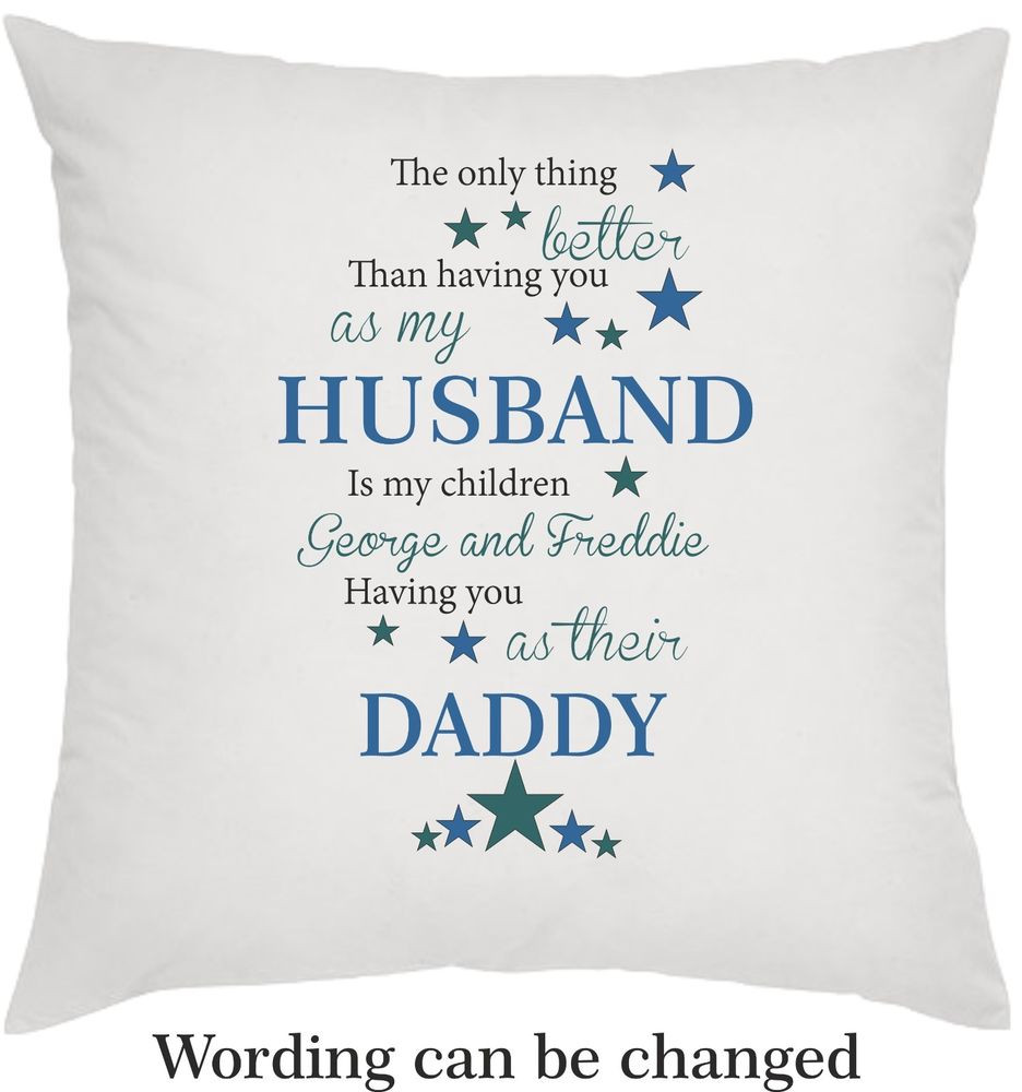 Fathers Day Gift For Husband
 Personalised Cushion Fathers day t Husband Dad Daddy