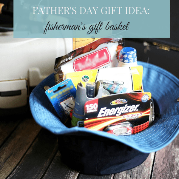 Fathers Day Gifts For Fisherman
 Father s Day Gift Idea Make Him a Fisherman s Gift Basket