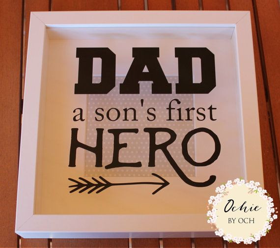 Fathers Day Ideas From Son
 Fathers day t Dad a sons first hero Dad quote dad by