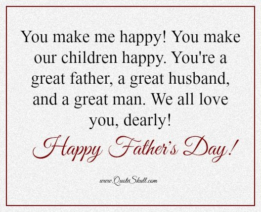Fathers Day Quotes For Husband
 20 best Father s Day images on Pinterest