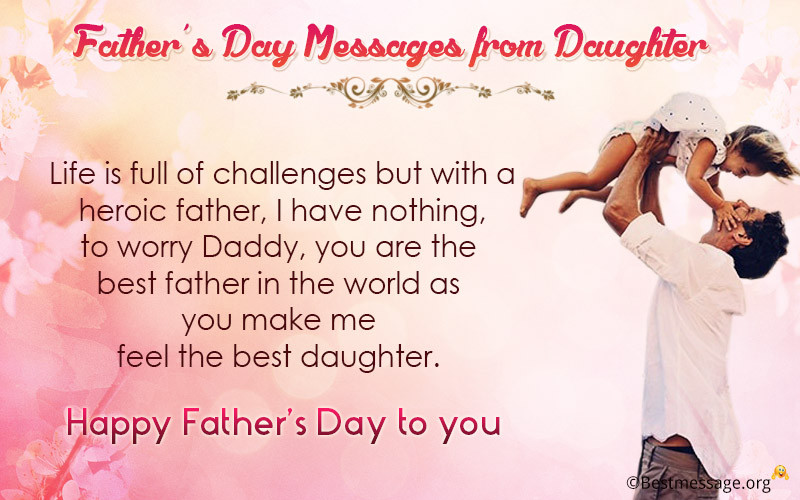 Fathers Day Quotes From Daughter
 Sample Messages