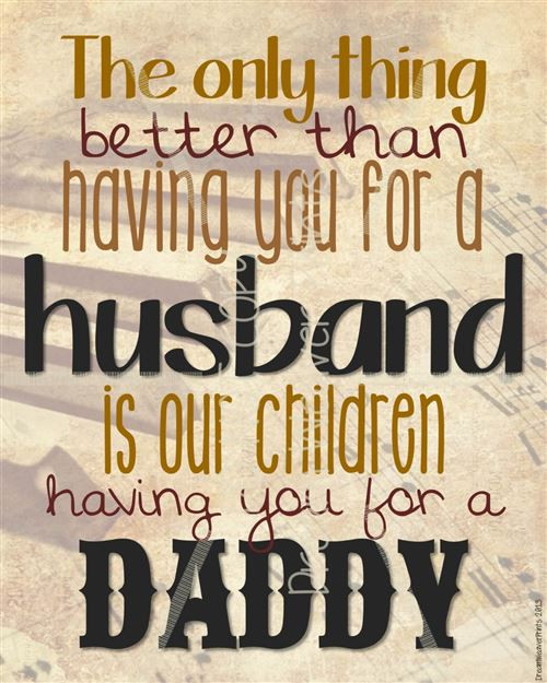 Fathers Day Quotes To Husband
 Fathers Day Quotes For Husband – Quotesta