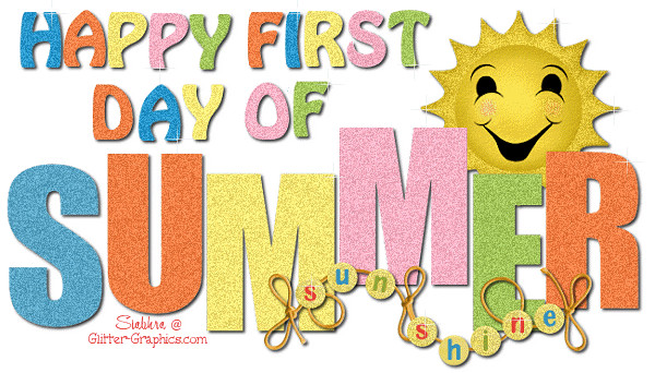First Day Of Summer Quotes
 Happy First Day Summer s and for