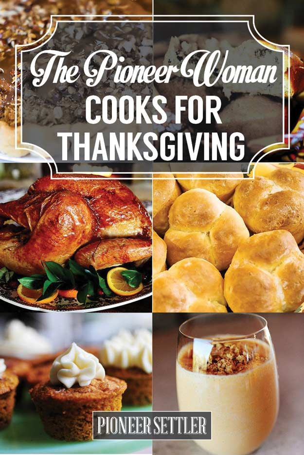 Food Network Thanksgiving Menu
 Pioneer Woman Recipes For Thanksgiving