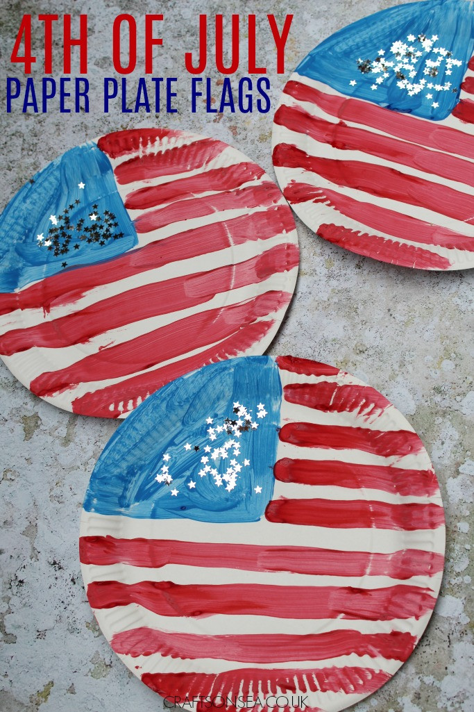 Fourth Of July Paper Crafts
 4th July Crafts for Kids Paper Plate Flag Crafts on Sea