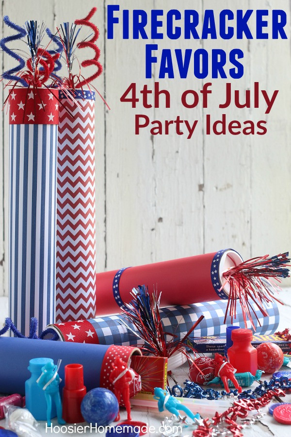 Fourth Of July Party Favors
 4th of July Party Ideas Firecracker Favors Hoosier Homemade