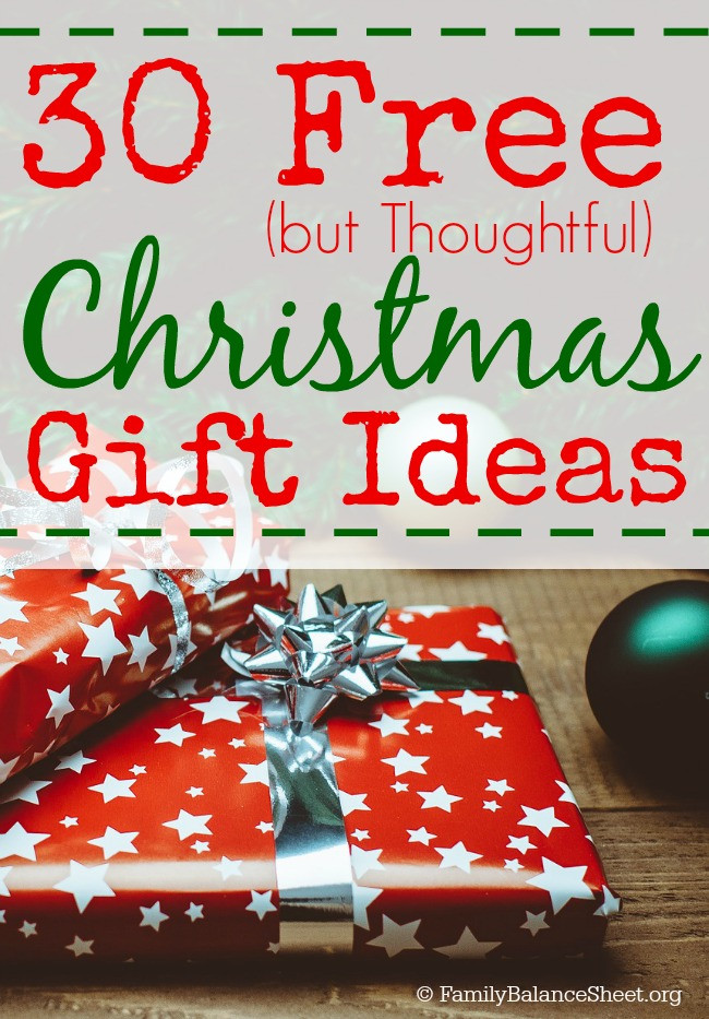 Free Christmas Gifts
 30 Free but Thoughtful Christmas Gift Ideas Family