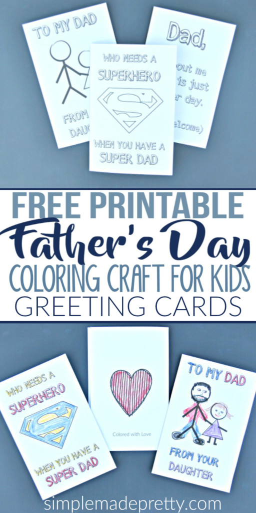 Free Fathers Day Ideas
 Free Printable Father s Day Greeting Cards Coloring Craft