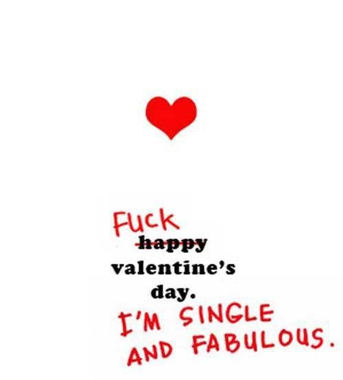 Fuck Valentines Day Quotes
 2954 best Dark Humor images on Pinterest