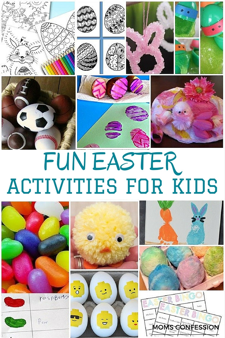 Fun Easter Ideas
 20 Fun Easter Activities for Kids of All Ages