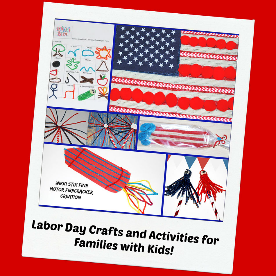Fun Labor Day Activities
 Labor Day Crafts and Activities for Families with Kids