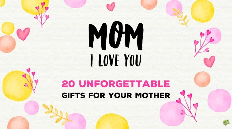 Gifts For Mother's Day
 The Perfect Birthday Gift List for Mom
