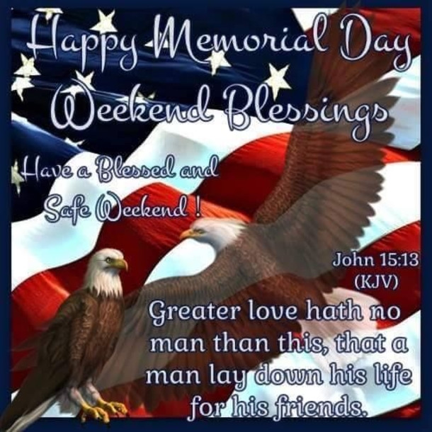 Good Memorial Day Quotes
 25 Memorial Day Quotes For 2016