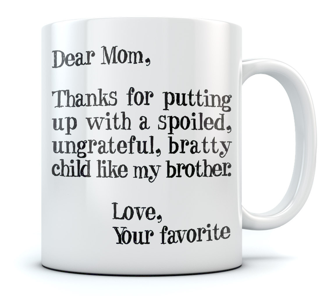 Good Mother's Day Gifts
 Mother s Day Gifts ideas For Mom Funny Coffee Mug Cool